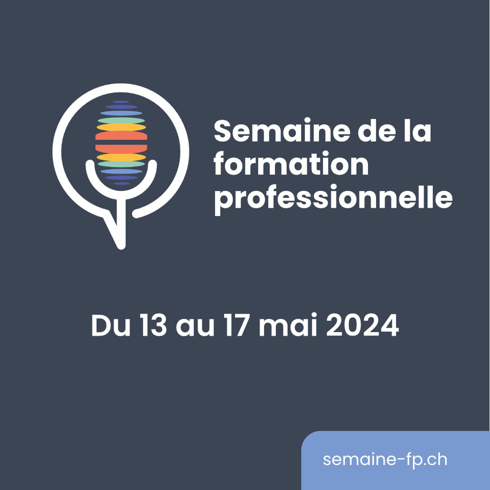 Semaine nationale de la formation professionnelle : 24 cantons sont de la partie